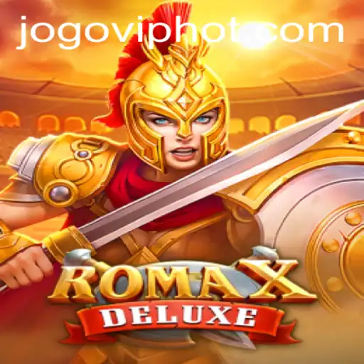 Explorando RomaXDeluxe: O Jogo Que Está Conquistando Todos em JOGOVIP.COM