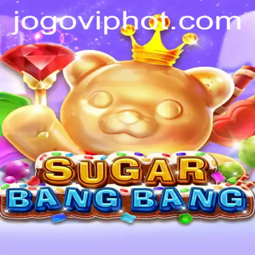 Explorando SUGARBANGBANG: O Novo Fenômeno dos Jogos Online