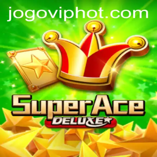 Descubra o Mundo de SuperAceDeluxe: Um Jogo Revolucionário no Universo de JOGOVIP.COM