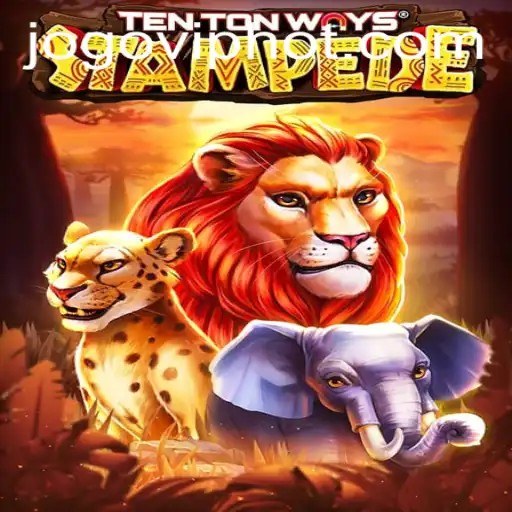 TenTonWaysStampede: Descubra um Novo Universo de Entretenimento